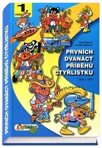Prvních dvanáct příběhů Čtyřlístku (Čtyřlístek, Velká kniha, #1)
