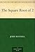 The Square Root of 2 by Jerry Bonnell