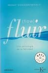 Fluir: Una psicol...