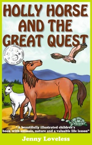 Holly Horse and the Great Quest (Kindle Edition)