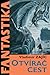 Otvírač cest by Vladimír Zajíc