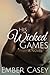 His Wicked Games (His Wicke...