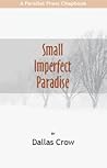 Small, Imperfect Paradise (Parallel Press Chapbook Series)