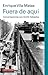 Fuera de aquí, conversaciones con André Gabastou