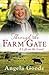 Through the Farm Gate by Angela Goode