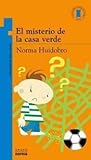 El misterio de la casa verde