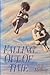 Falling Out of Time by O.R. Melling Falling Out of Time by O.R. Melling