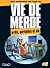Ordis, portables et cie (Vie de merde, #13)