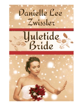 Yuletide Bride (Kindle Edition)