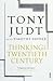 Thinking the Twentieth Century by Tony and Timothy Snyder JUDT