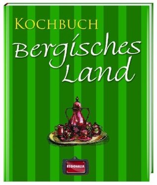 Kochbuch Bergisches Land