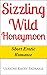 Sizzling Wild Honeymoon