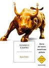 Banchieri. Storie...
