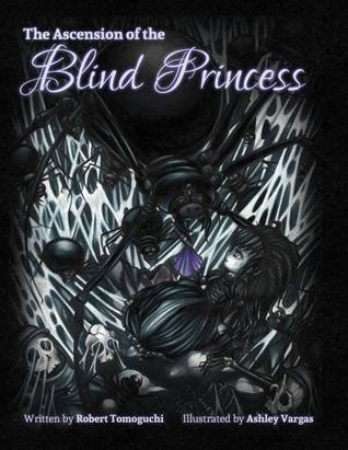 The Ascension of the Blind Princess