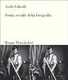 Storia sociale della fotografia
