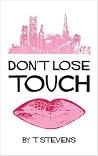 Don't Lose Touch