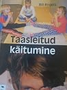 Taasleitud käitumine