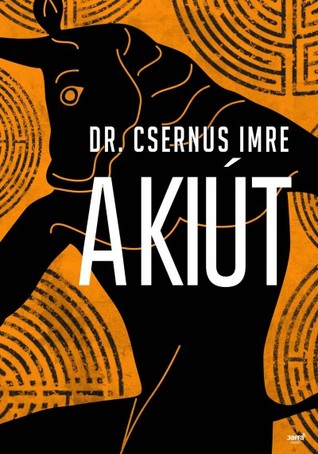A kiút (Hardcover)