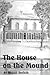 The House on the Mound
