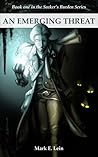 An Emerging Threat (The Seeker's Burden #1)