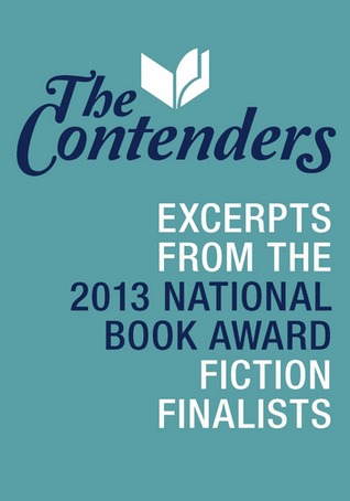 The Contenders: Excerpts from the 2013 National Book Award Fiction Finalists