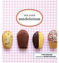 We Love Madeleines