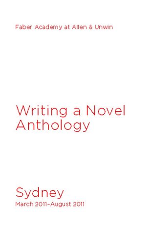 Writing a Novel, Sydney March 2011-August 2011