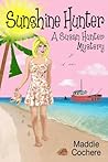 Sunshine Hunter by Maddie Cochere