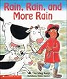 Rain, Rain, and M...
