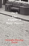 Jack the Ripper's Many Faces