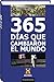 365 días que cambiaron el mundo