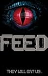 Feed by M.J. Howes
