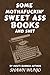 Some Motherfuckin' Sweet Ass Books by Shawn Wunjo