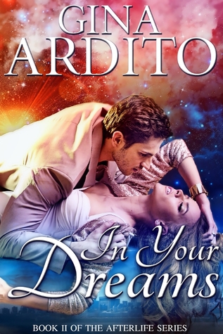 In Your Dreams (Afterlife, #2)
