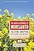 The World According to Monsanto: Pollution, Corruption, and the Control of Our Food Supply
