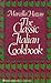 The Classic Italian Cookbook by Marcella Hazan