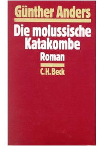 Die molussische Katakombe: Roman (Hardcover)