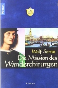 Die Mission des Wanderchirurgen