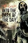Into the Dark of the Day by Stu Jones