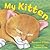 My Kitten by Margaret O'Hair