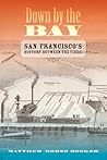 Down by the Bay by Matthew Morse Booker