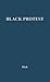 Black Protest by Robert C. Dick