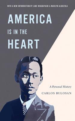 America Is in the Heart: A Personal History (Classics of Asian American Literature)