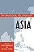 International Relations of Asia by David Shambaugh