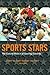 Sport Stars: The Cultural Politics of Sporting Celebrity