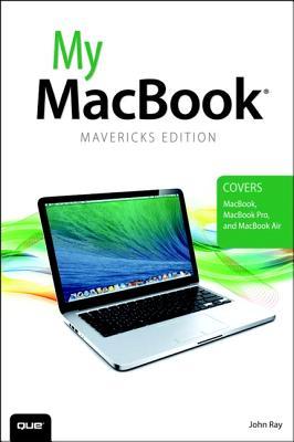 My MacBook: Mavericks Edition