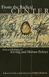 From the Radical Center: The Heart of Gestalt Therapy