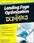 Landing Page Optimization for Dummies by Martin Harwood