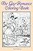 The Gay Romance Coloring Book