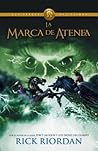 La marca de Atenea by Rick Riordan